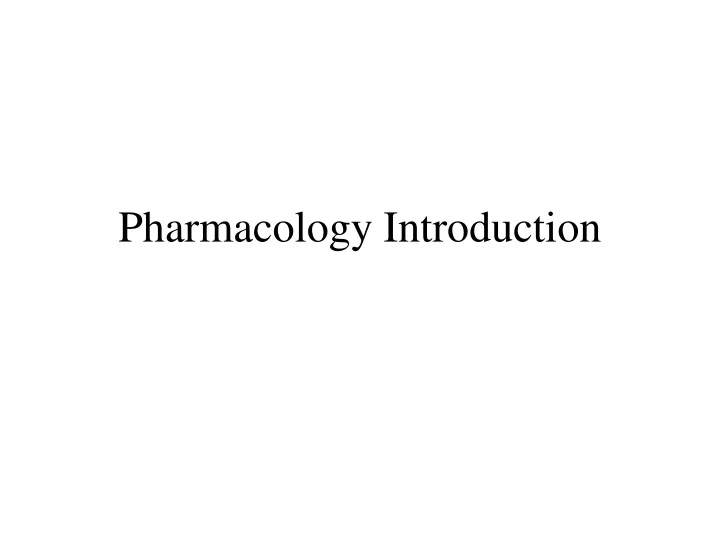 pharmacology introduction