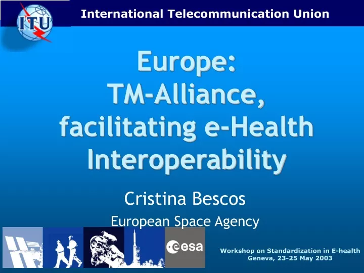 europe tm alliance facilitating e health interoperability