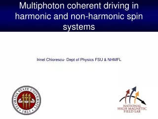 Multiphoton coherent driving in harmonic and non-harmonic spin systems