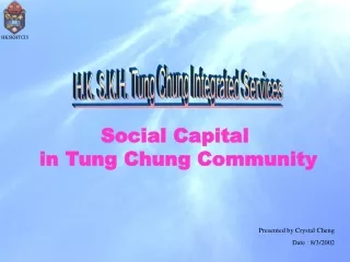 Social Capital  in Tung Chung Community