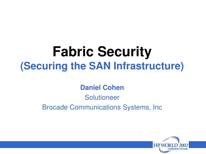 fabric security securing the san infrastructure