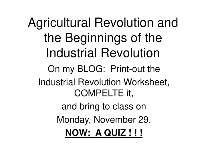 agricultural revolution and the beginnings of the industrial revolution