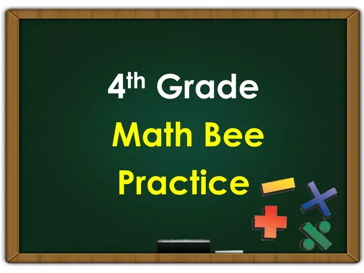4 th grade math bee practice