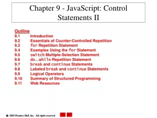 Chapter 9 - JavaScript: Control Statements II