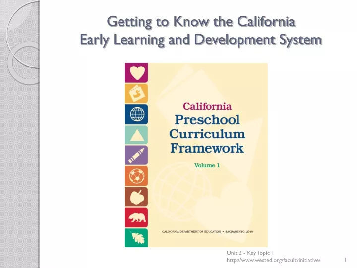 getting to know the california early learning and development system