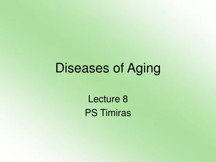 diseases of aging