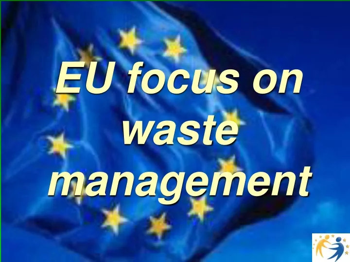 eu focus on waste management