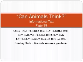 “Can Animals Think?” Informational Text Page 38