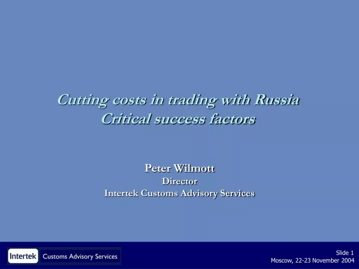cutting costs in trading with russia critical success factors