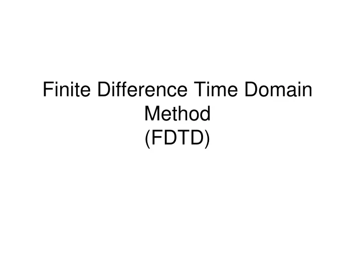 finite difference time domain method fdtd