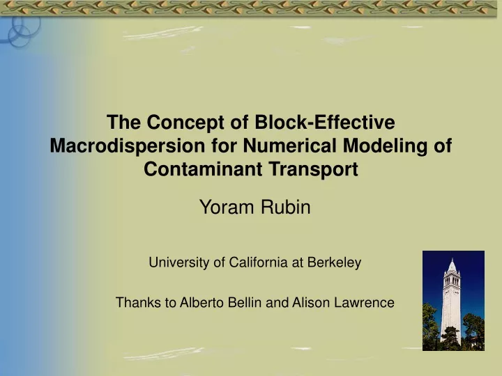 the concept of block effective macrodispersion for numerical modeling of contaminant transport