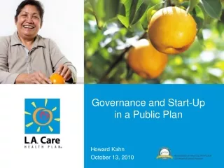 Governance and Start-Up in a Public Plan Howard Kahn October 13, 2010