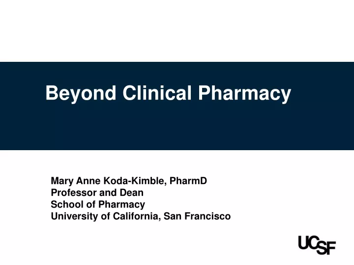 beyond clinical pharmacy