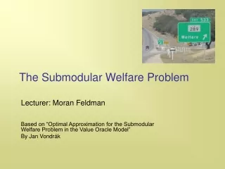 The Submodular Welfare Problem