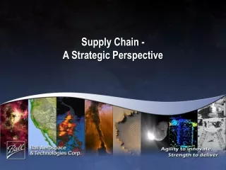 Supply Chain -  A Strategic Perspective