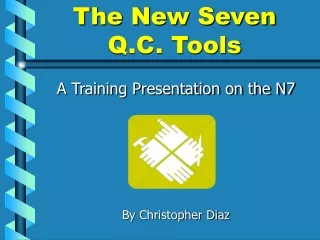 The New Seven  Q.C. Tools