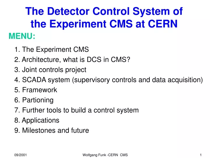 the detector control system of the experiment