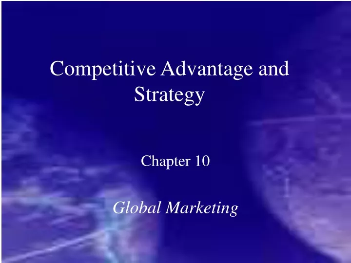 competitive advantage and strategy