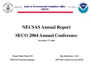 NECSAS Annual Report SECO 2004 Annual Conference November 17, 2004