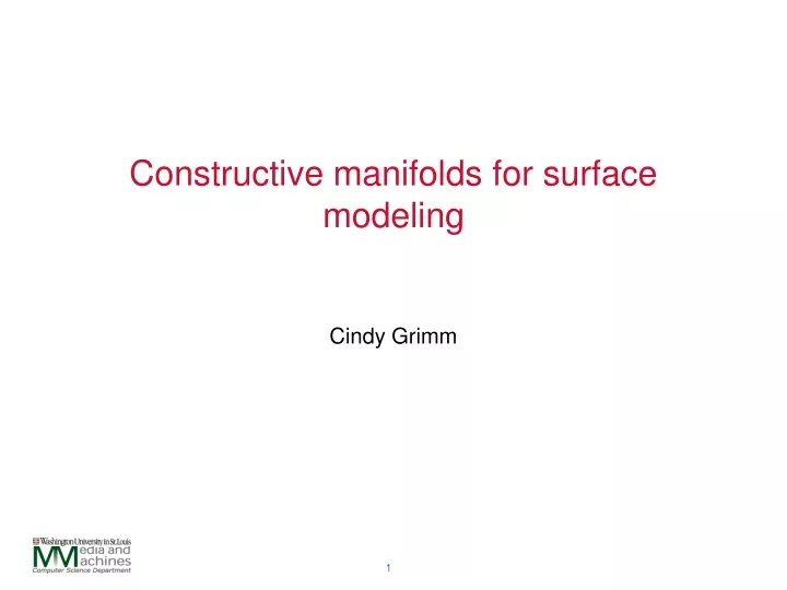 constructive manifolds for surface modeling