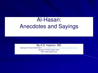 Al-Hasan:  Anecdotes and Sayings