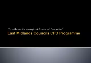 East Midlands Councils CPD Programme