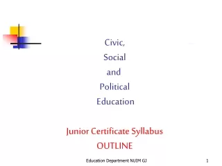 Civic,  Social  and  Political  Education Junior Certificate Syllabus OUTLINE