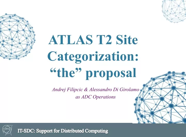 atlas t2 site categorization the proposal