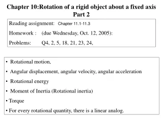 Rotational motion,    Angular displacement, angular velocity, angular acceleration