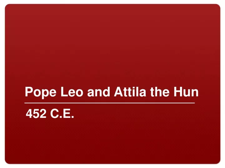 pope leo and attila the hun