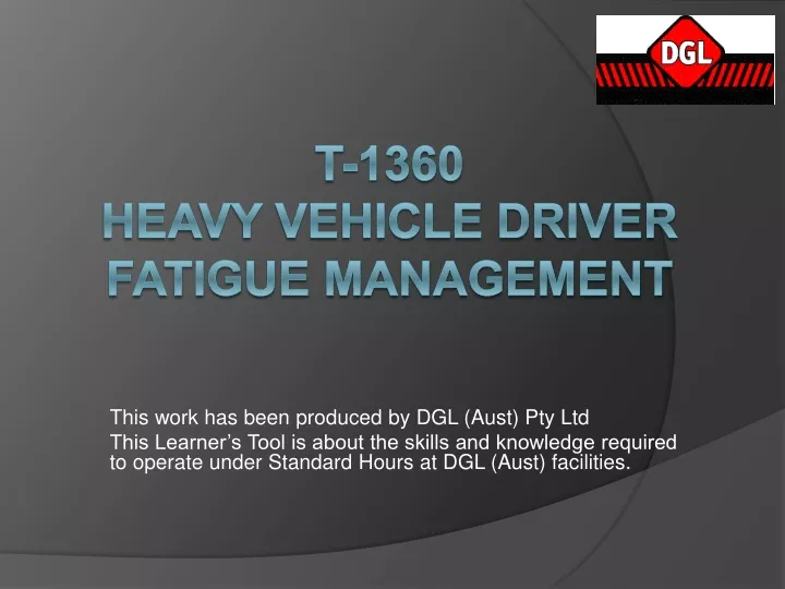 t 1360 heavy vehicle driver fatigue management