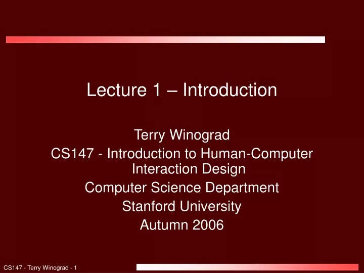 lecture 1 introduction terry winograd cs147