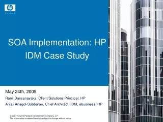 SOA Implementation: HP IDM Case Study