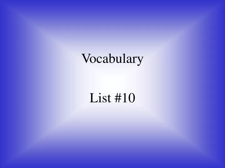 vocabulary list 10