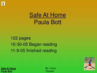 Safe At Home Paula Bott