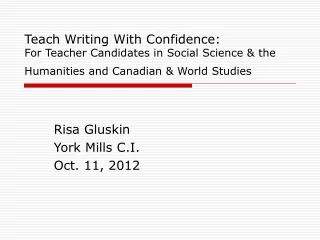 Risa Gluskin York Mills C.I. Oct. 11, 2012