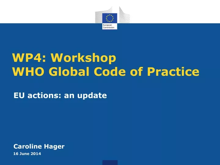 wp4 workshop who global code of practice