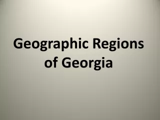 Geographic Regions of Georgia