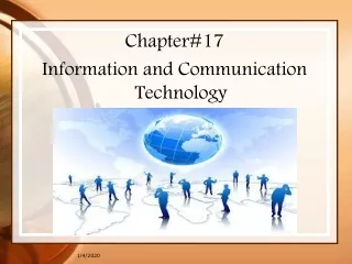 Chapter#17 Information and Communication Technology
