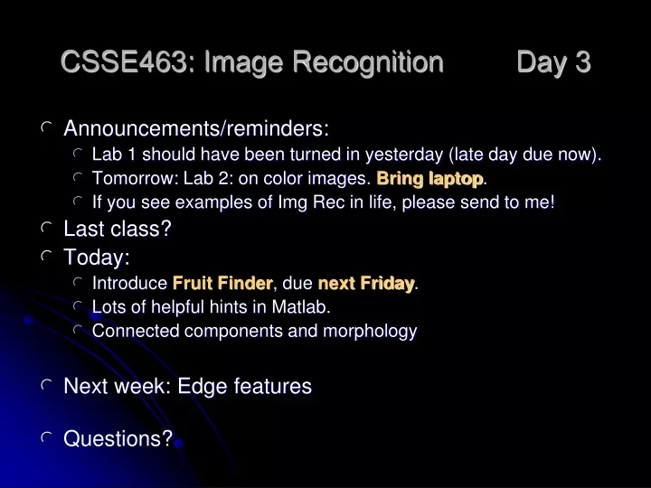 csse463 image recognition day 3
