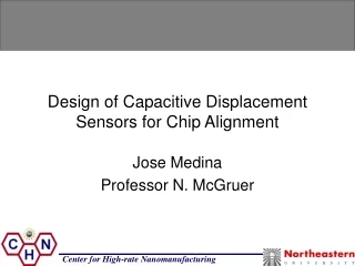 Design of Capacitive Displacement Sensors for Chip Alignment