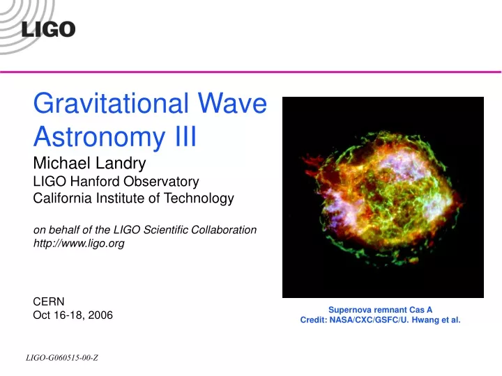 gravitational wave astronomy iii michael landry