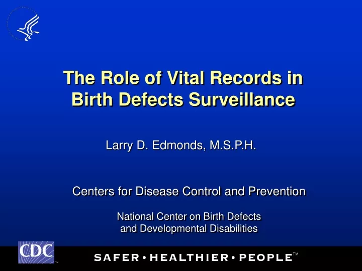 the role of vital records in birth defects surveillance