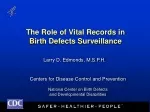 The Role of Vital Records in Birth Defects Surveillance