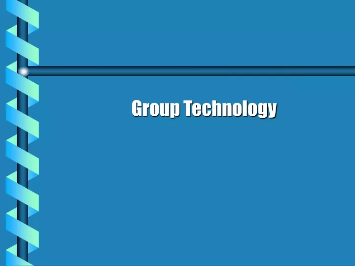 group technology