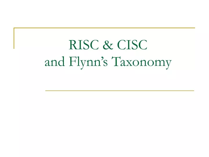 risc cisc and flynn s taxonomy