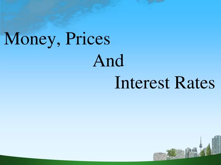 money prices and interest rates