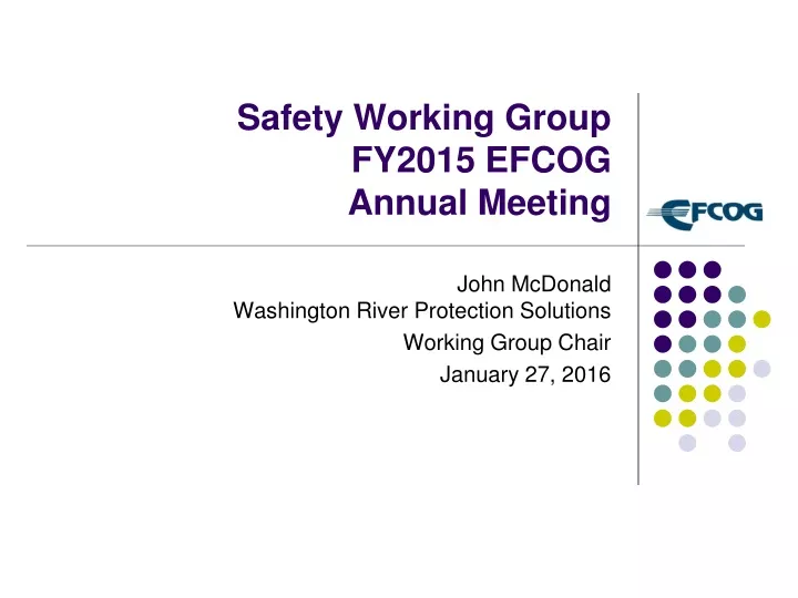 safety working group fy2015 efcog annual meeting