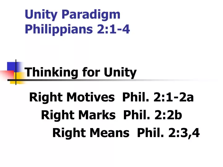 unity paradigm philippians 2 1 4