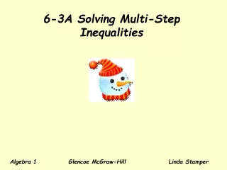 6-3A Solving Multi-Step Inequalities